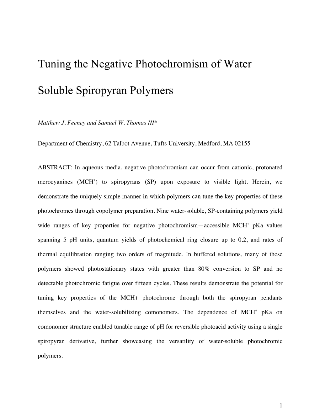 Tuning the Negative Photochromism of Water Soluble Spiropyran Polymers