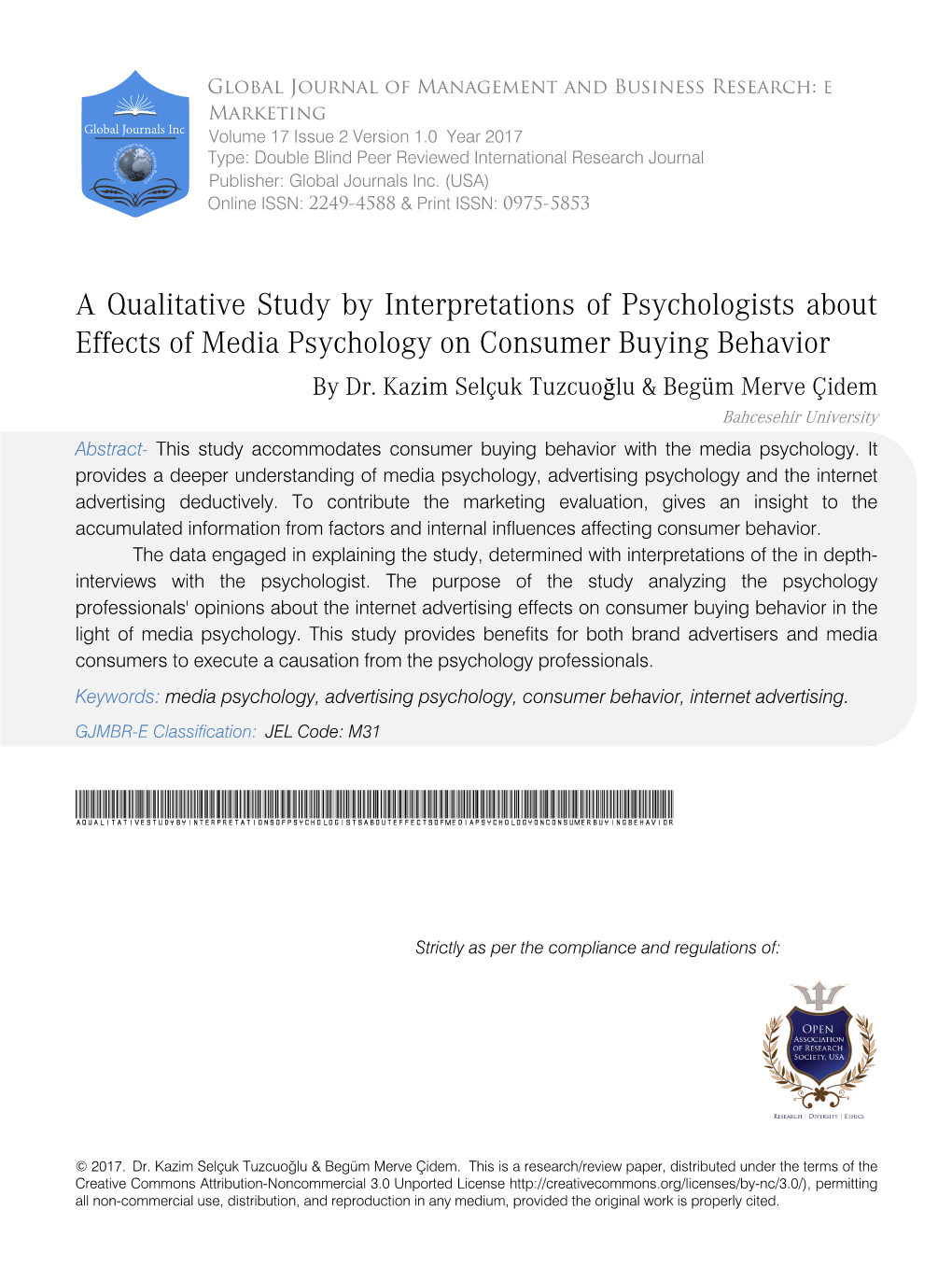 A Qualitative Study by Interpretations of Psychologists About Effects of Media Psychology on Consumer Buying Behavior by Dr