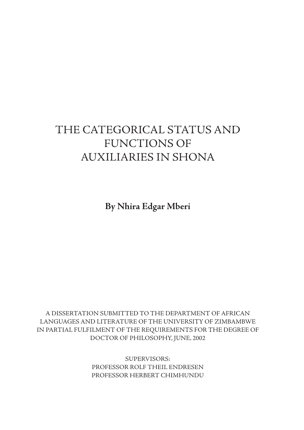 The Categorical Status and Functions of Auxiliaries in Shona