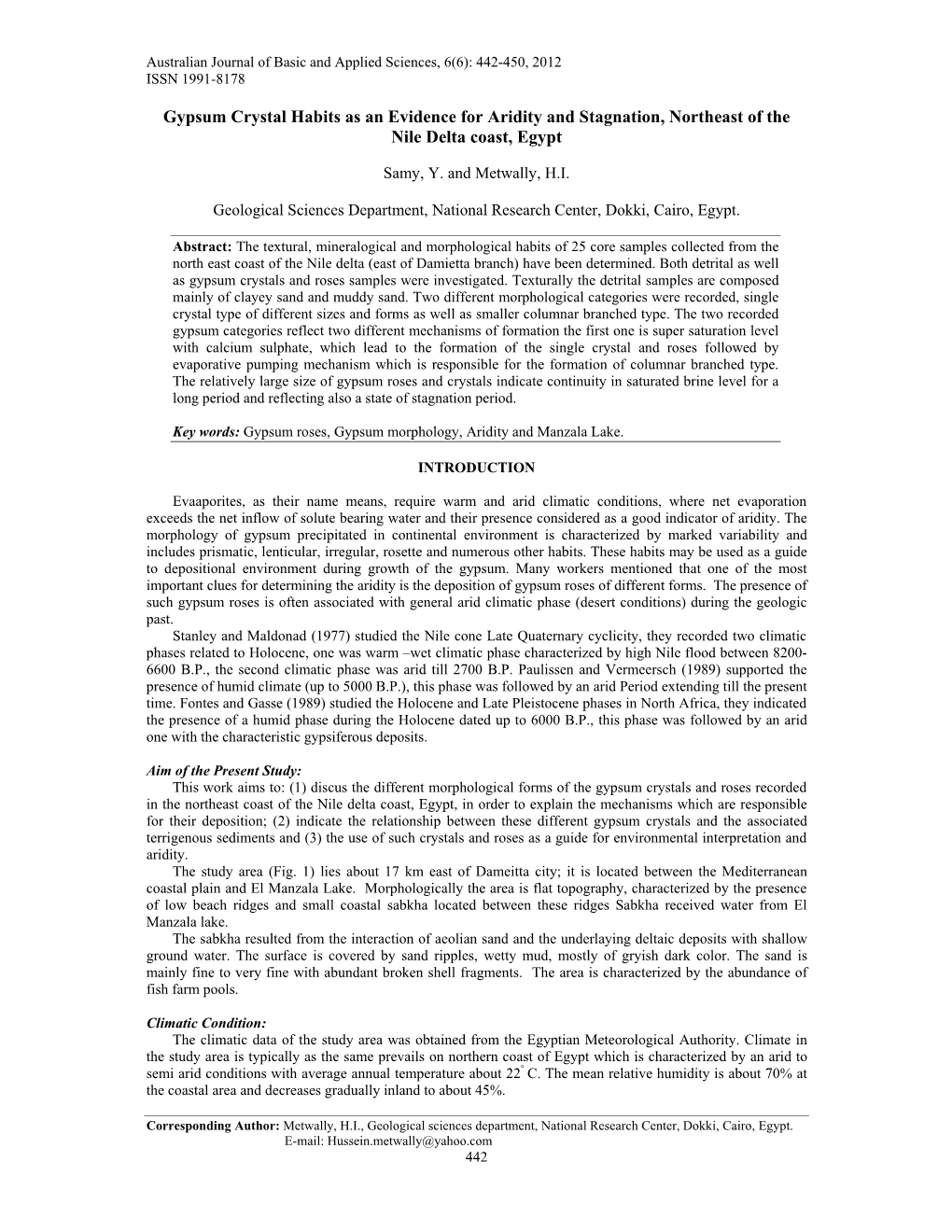 Gypsum Crystal Habits As an Evidence for Aridity and Stagnation, Northeast of the Nile Delta Coast, Egypt