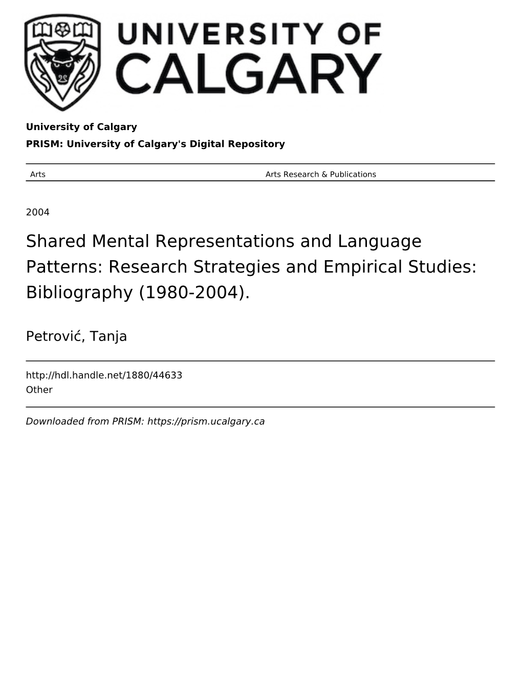 Shared Mental Representations and Language Patterns: Research Strategies and Empirical Studies: Bibliography (1980-2004)