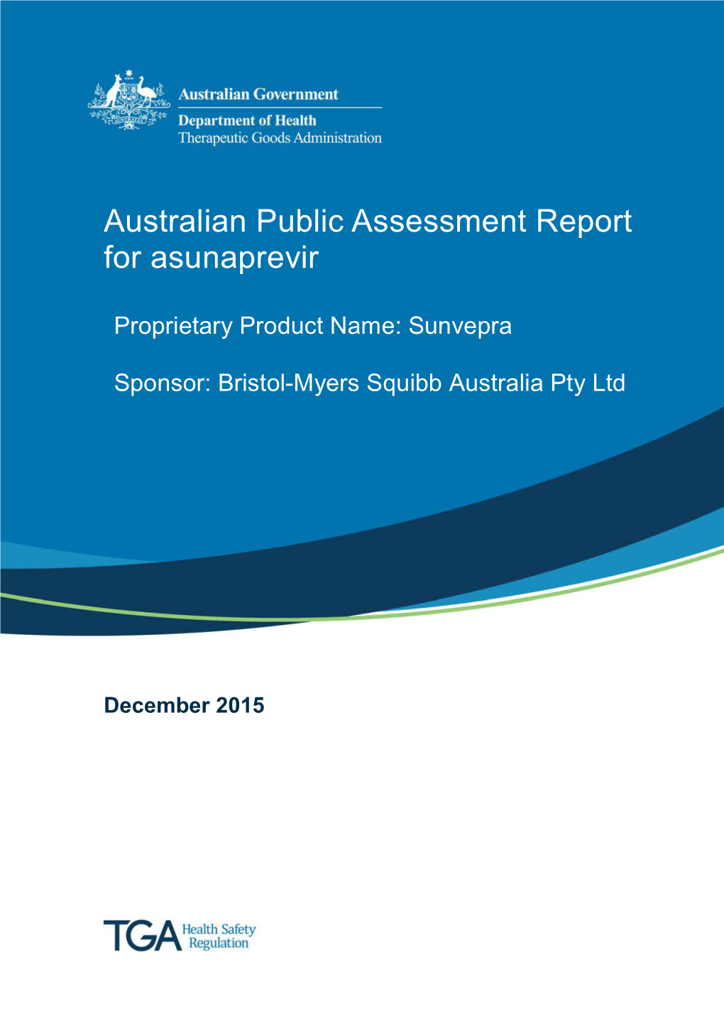 Australian Public Assessment Report for Asunaprevir