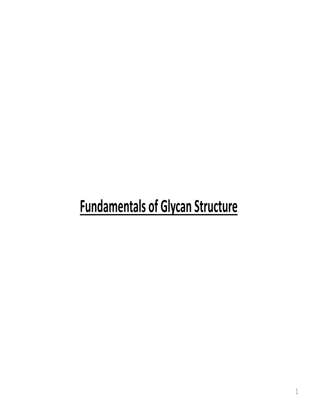 Fundamentals of Glycan Structure 2