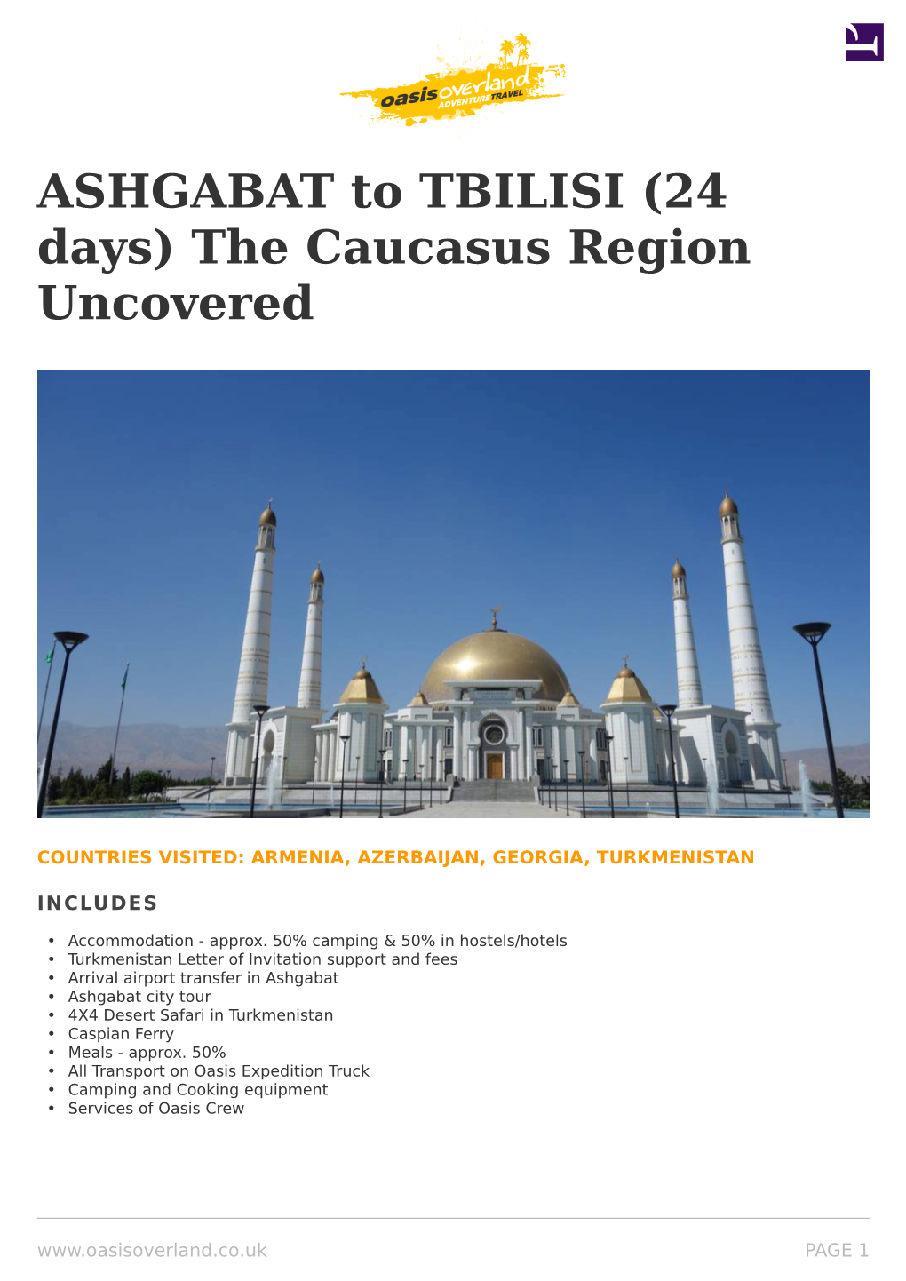 ASHGABAT to TBILISI (24 Days) the Caucasus Region Uncovered