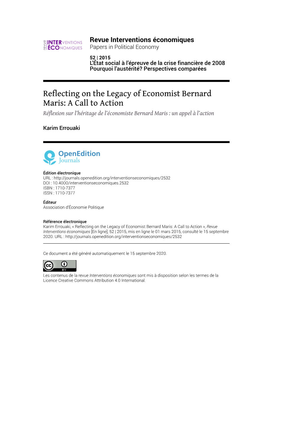 Revue Interventions Économiques, 52 | 2015 Reflecting on the Legacy of Economist Bernard Maris: a Call to Action 2