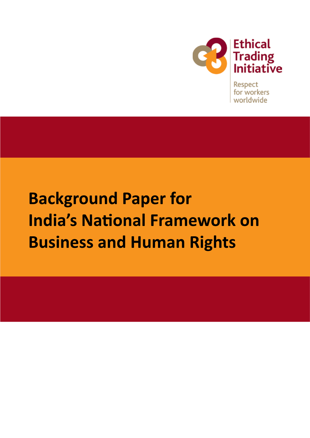 India National Framework on Business and Human Rights, Background Paper