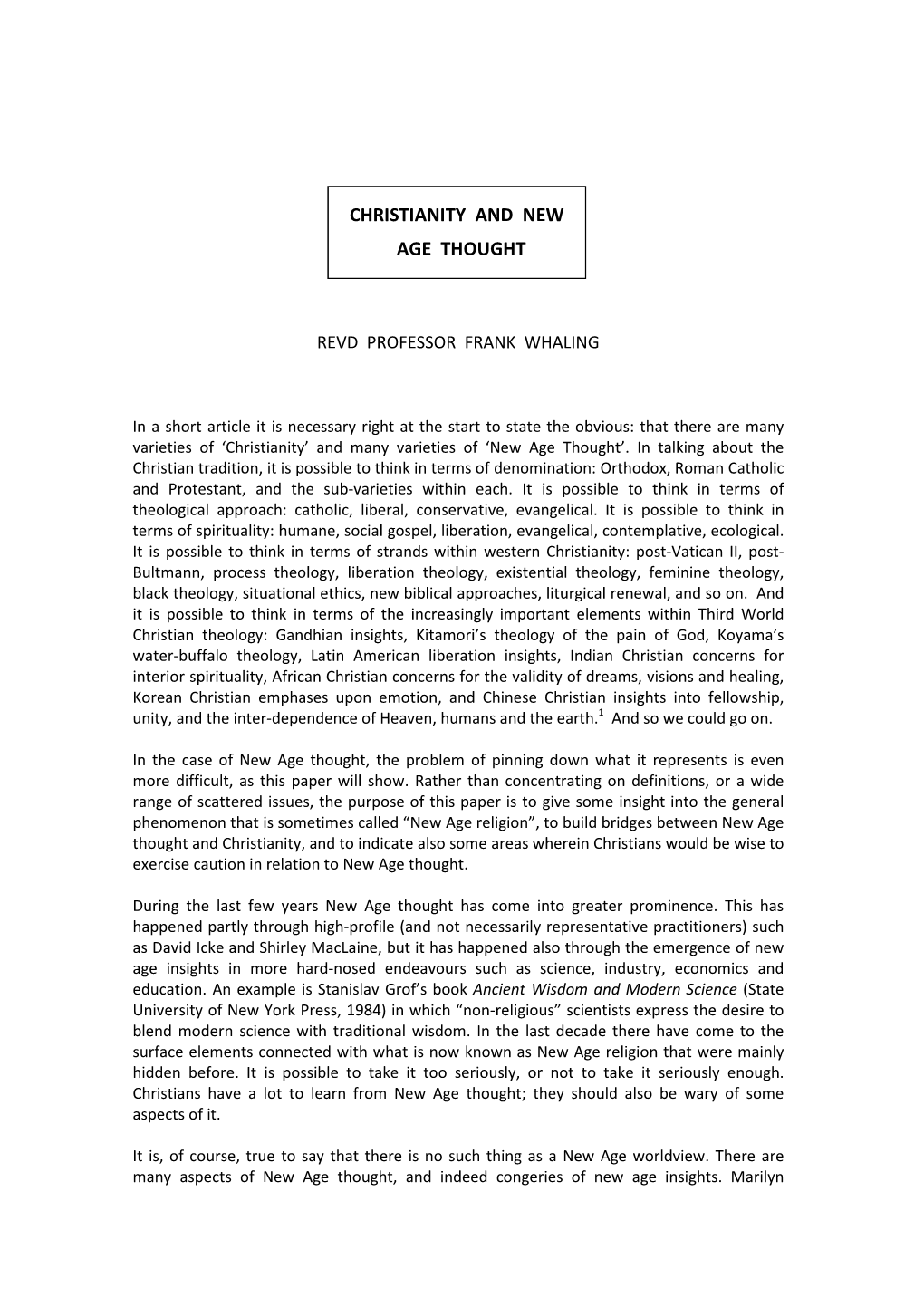 Christianity and New Age Thought (First Published November 1996) Was Delivered As a Lecture at Westminster College, Oxford, in December 1991