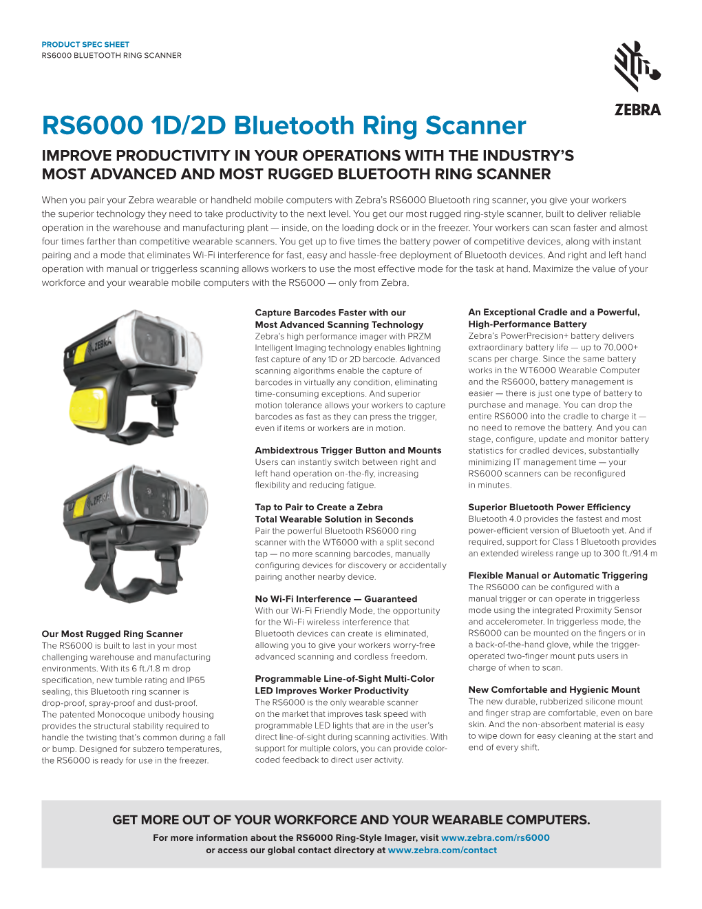 RS6000 1D/2D Bluetooth Ring Scanner Imp Rove Productivity in Your Operations with the Industry’S Most Advanced and Most Rugged Bluetooth Ring Scanner