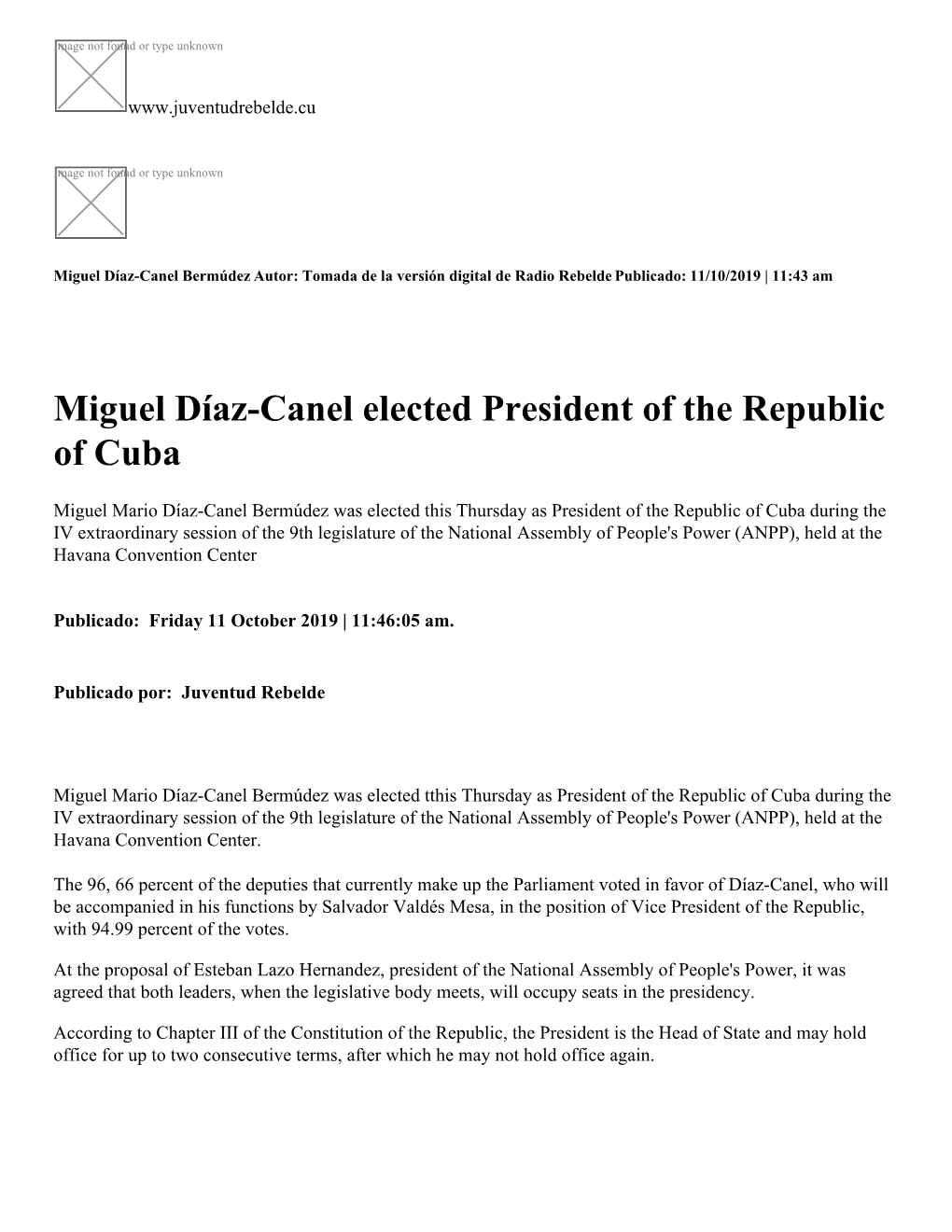 Miguel Díaz-Canel Elected President of the Republic of Cuba