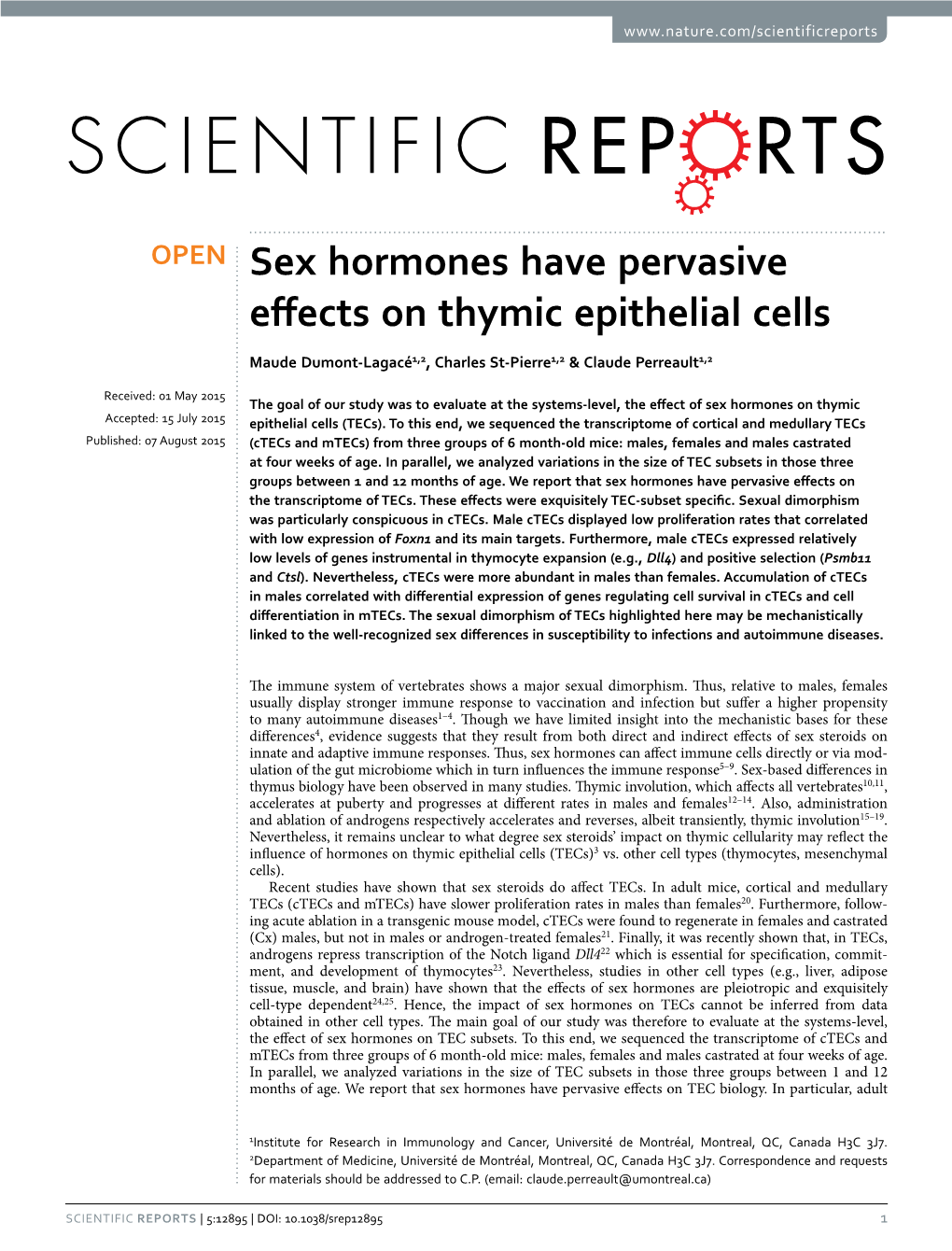 Sex Hormones Have Pervasive Effects on Thymic Epithelial Cells