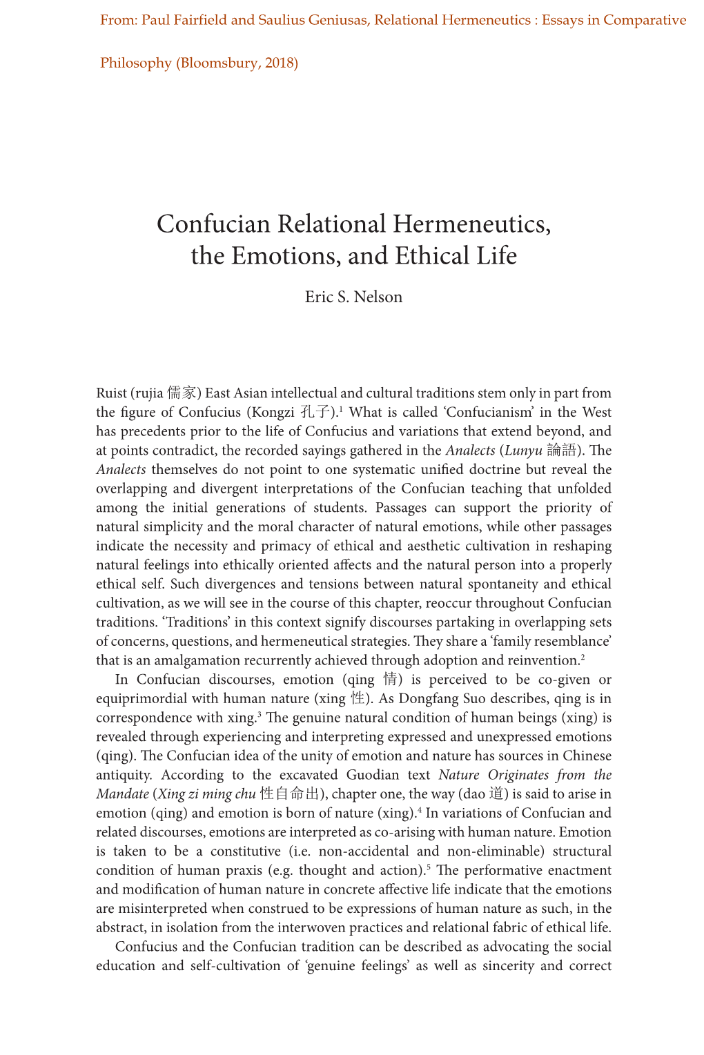 Confucian Relational Hermeneutics, the Emotions, and Ethical Life Eric S