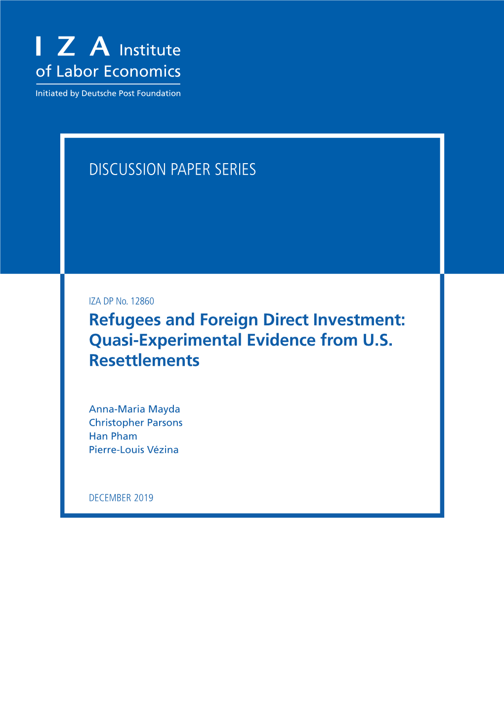 Refugees and Foreign Direct Investment: Quasi-Experimental Evidence from U.S