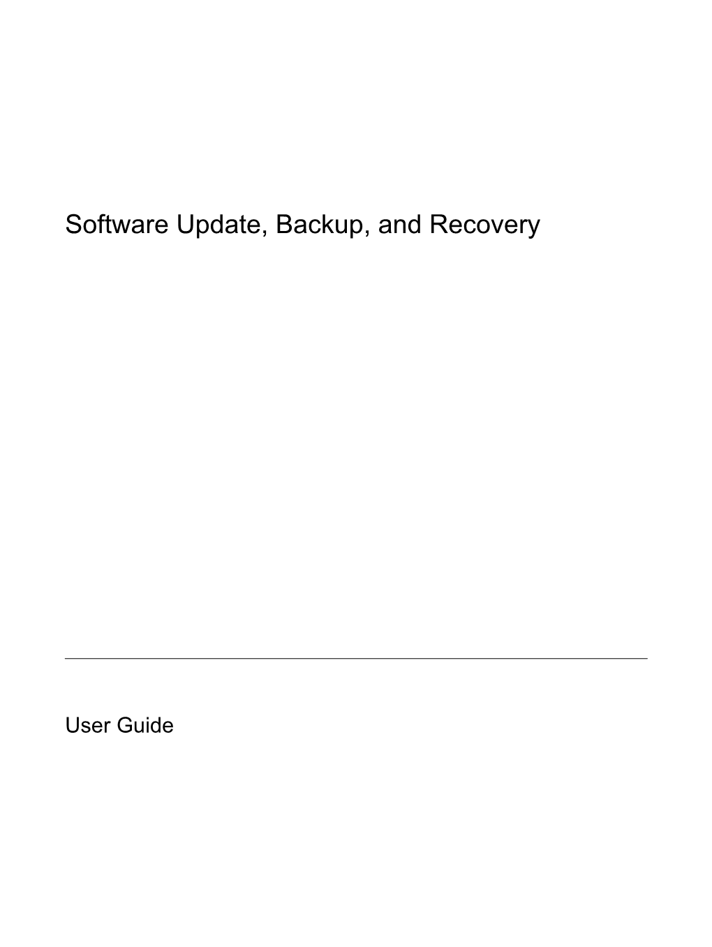 Software Update, Backup, and Recovery