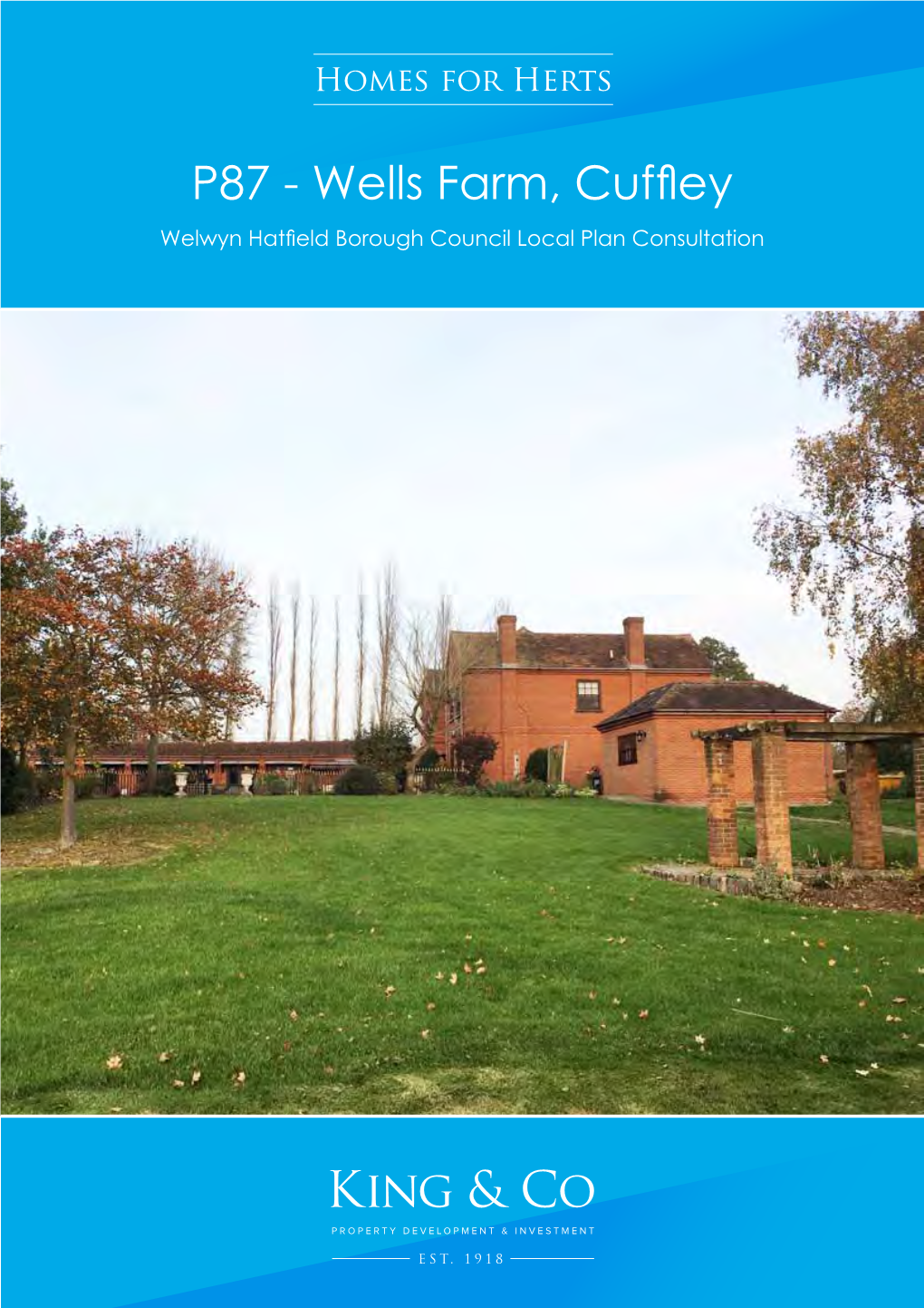 Wells Farm, Cuffley Welwyn Hatfield Borough Council Local Plan Consultation Introduction