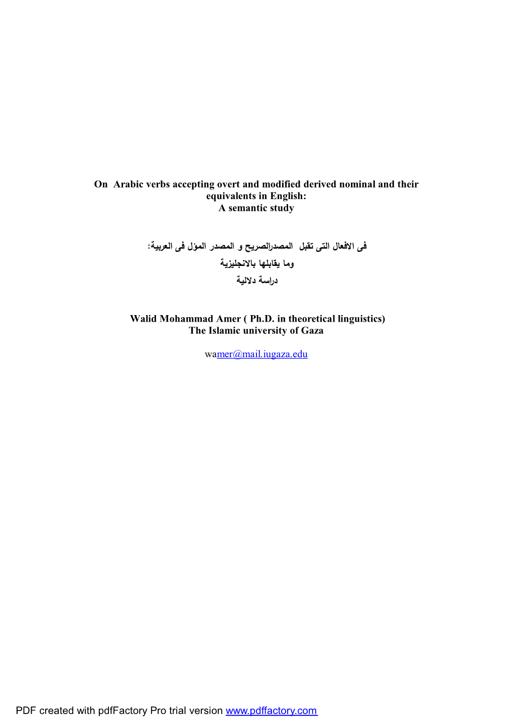 On Arabic Verbs Accepting Overt and Modified Derived Nominal and Their Equivalents in English: a Semantic Study