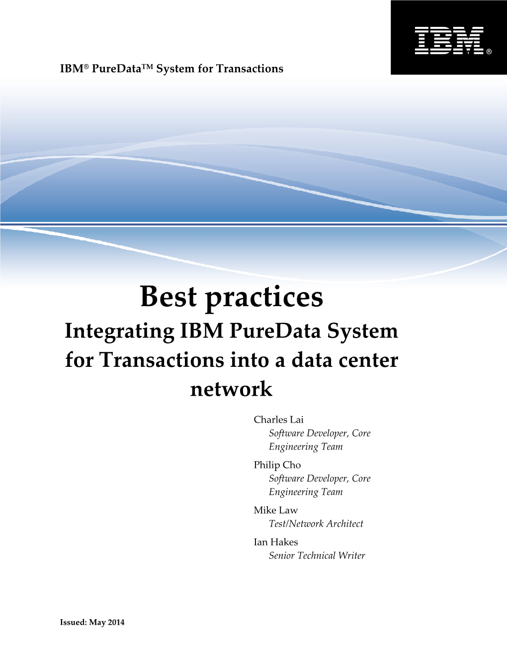 IBM PDTX Best Practices