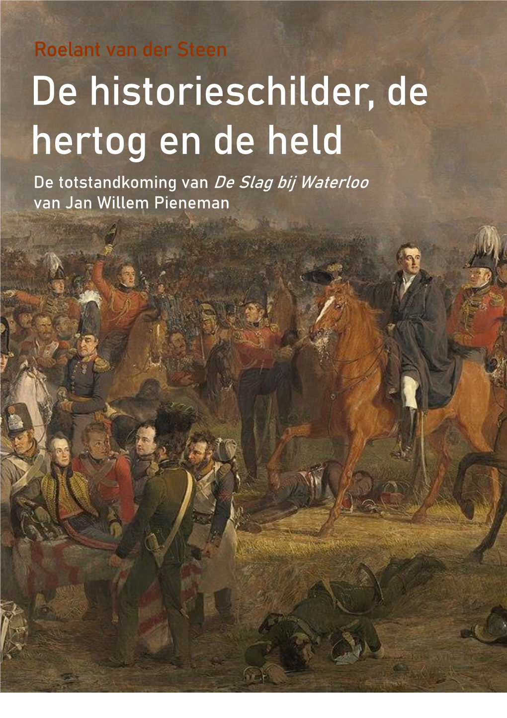 De Historieschilder, De Hertog En De Held