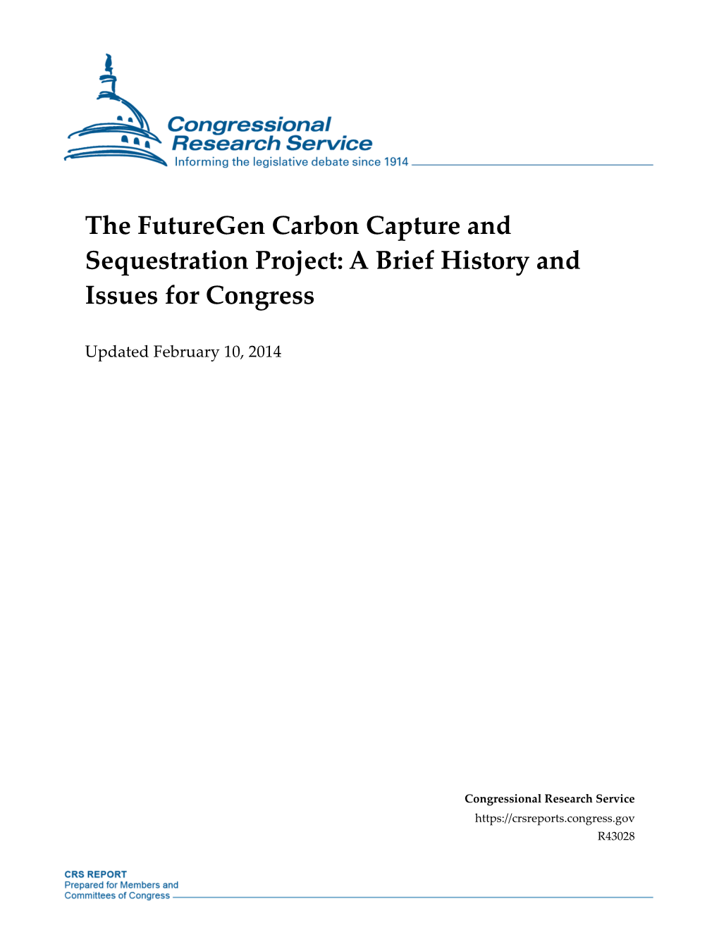 The Futuregen Carbon Capture and Sequestration Project: a Brief History and Issues for Congress