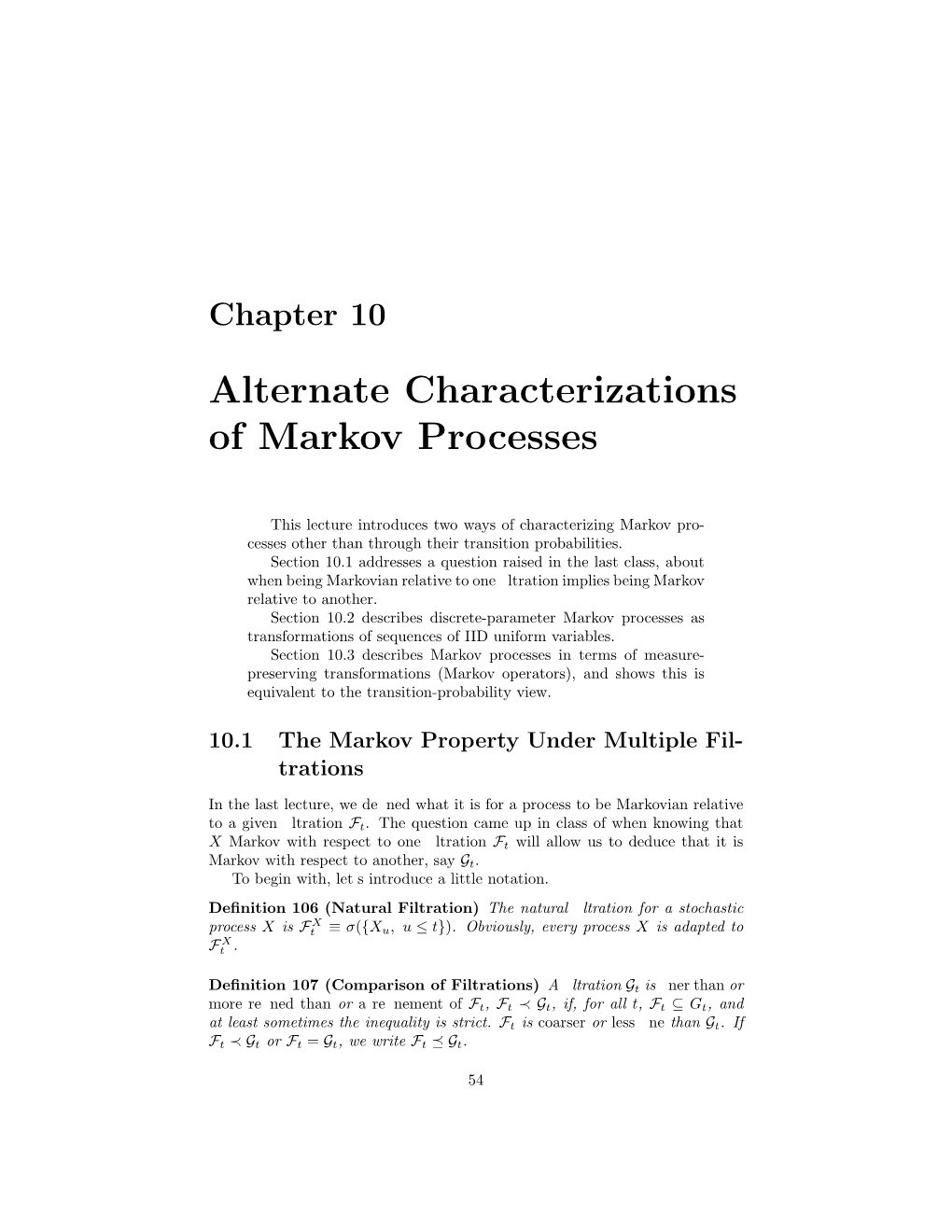 Alternate Characterizations of Markov Processes