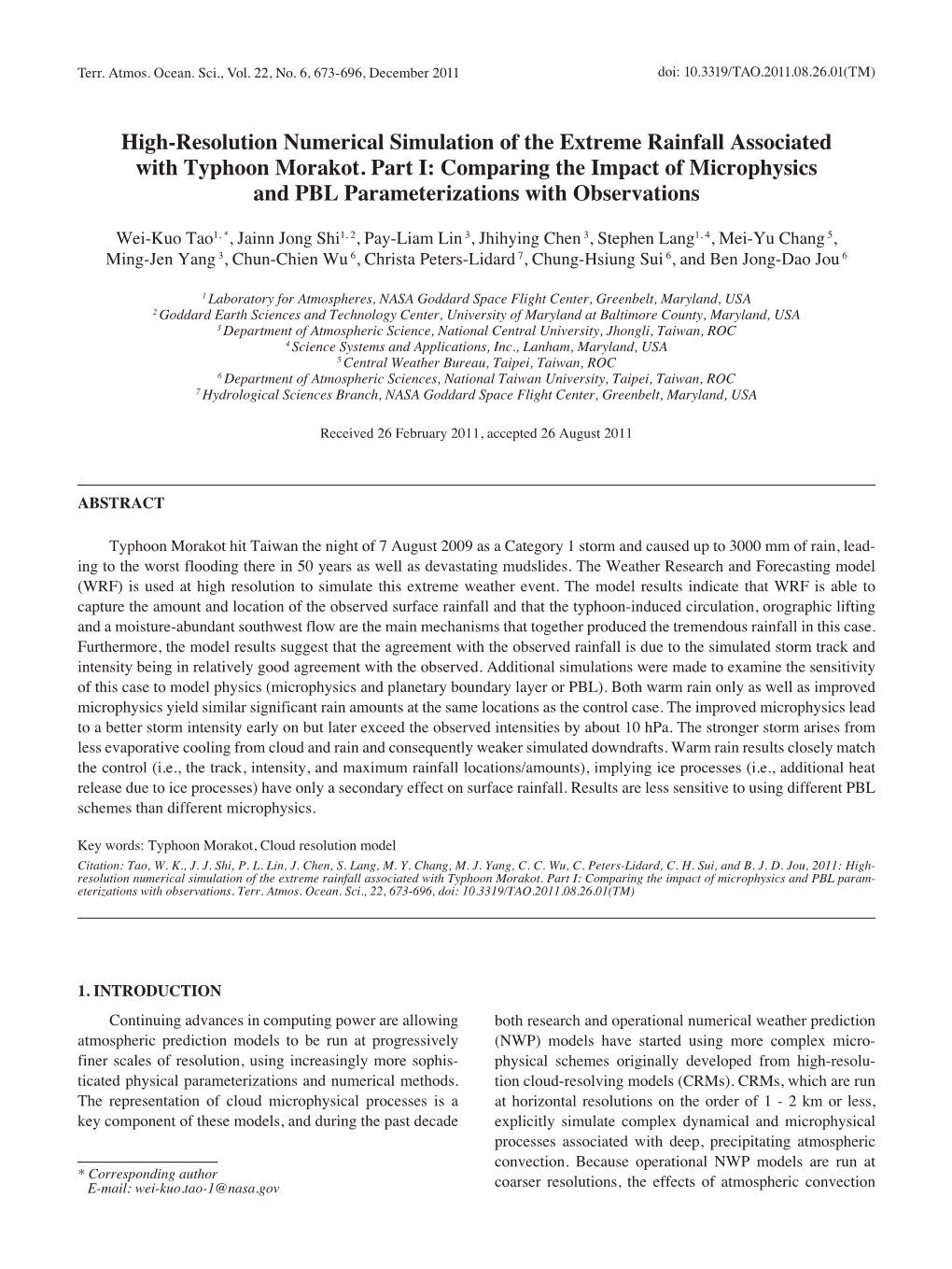 High-Resolution Numerical Simulation of the Extreme Rainfall Associated with Typhoon Morakot. Part I