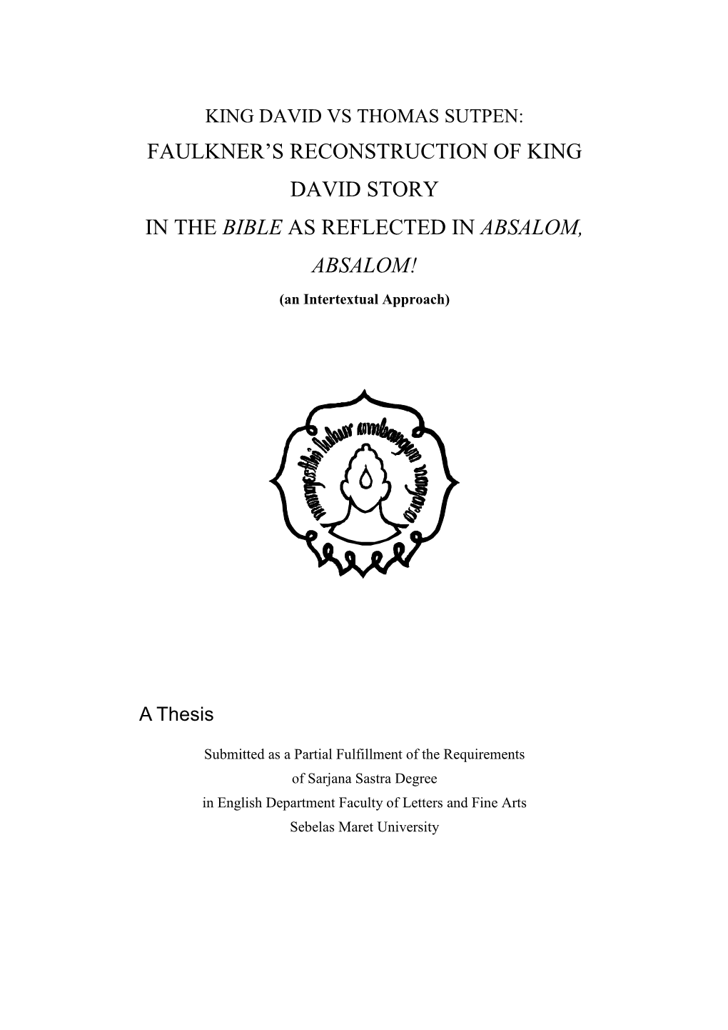 Faulkner's Reconstruction of King David Story in the Bible As Reflected In