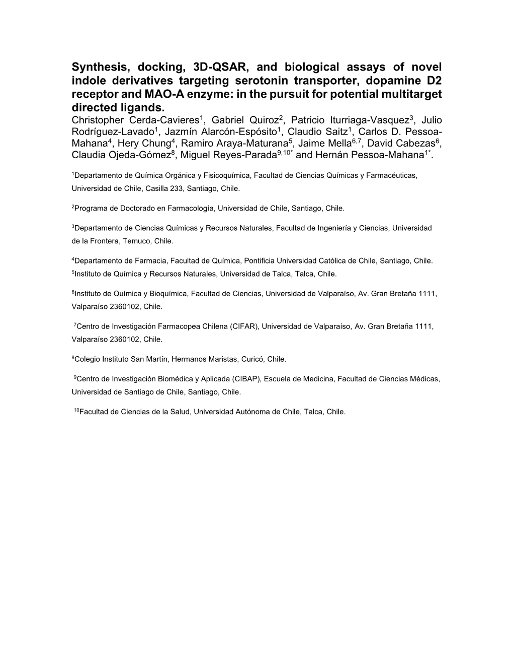 Synthesis, Docking, 3D-QSAR, and Biological Assays of Novel Indole