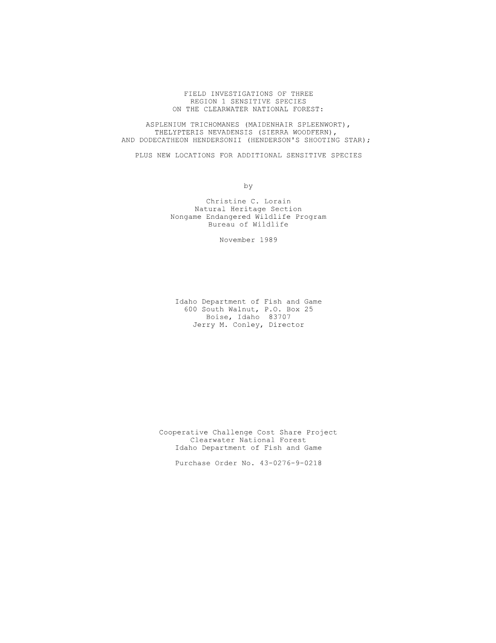 Field Investigations of Three Region 1 Sensitive Species on the Clearwater National Forest: Asplenium Trichomanes (Maidenhair S