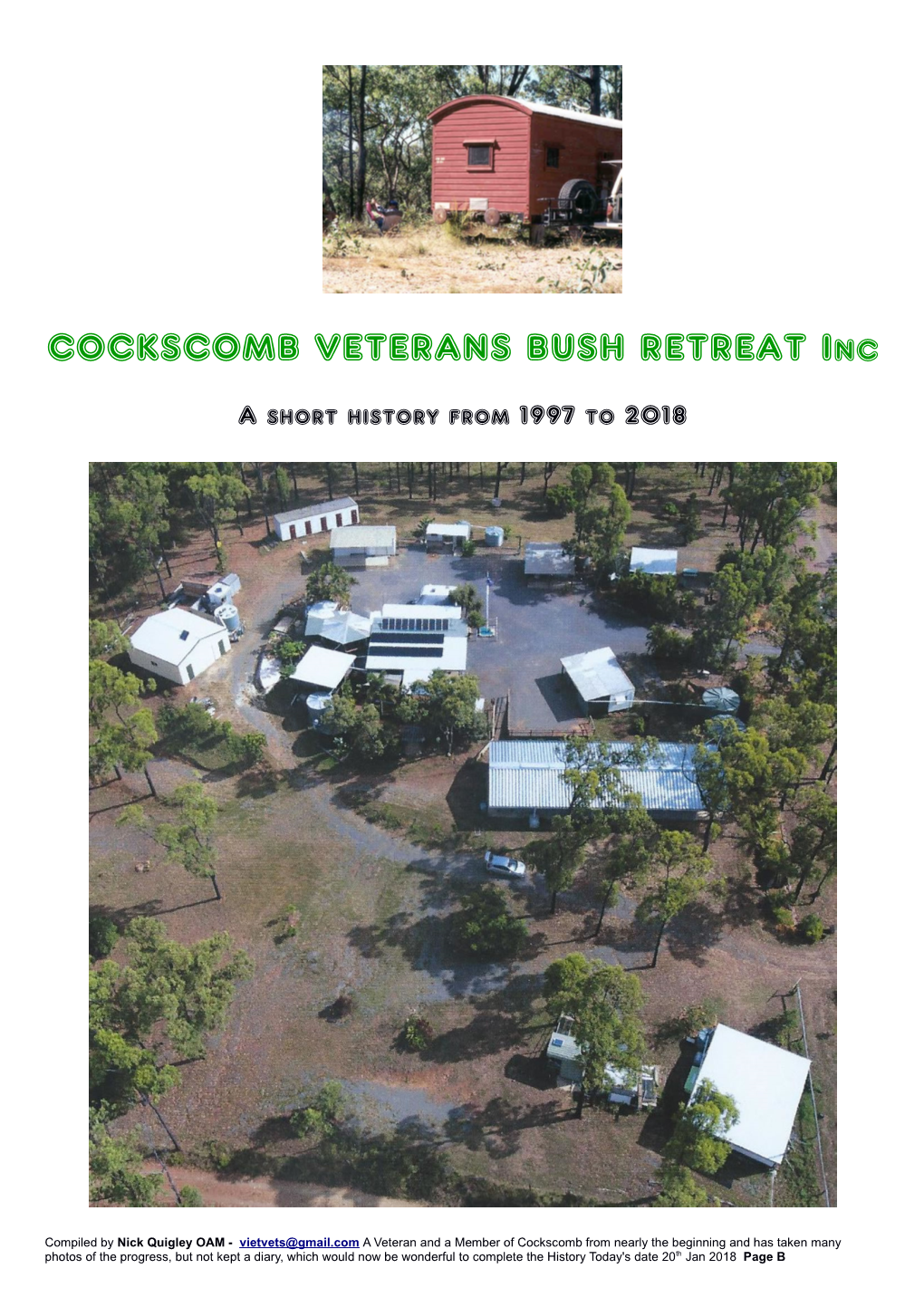 COCKSCOMB VETERANS BUSH RETREAT Inc