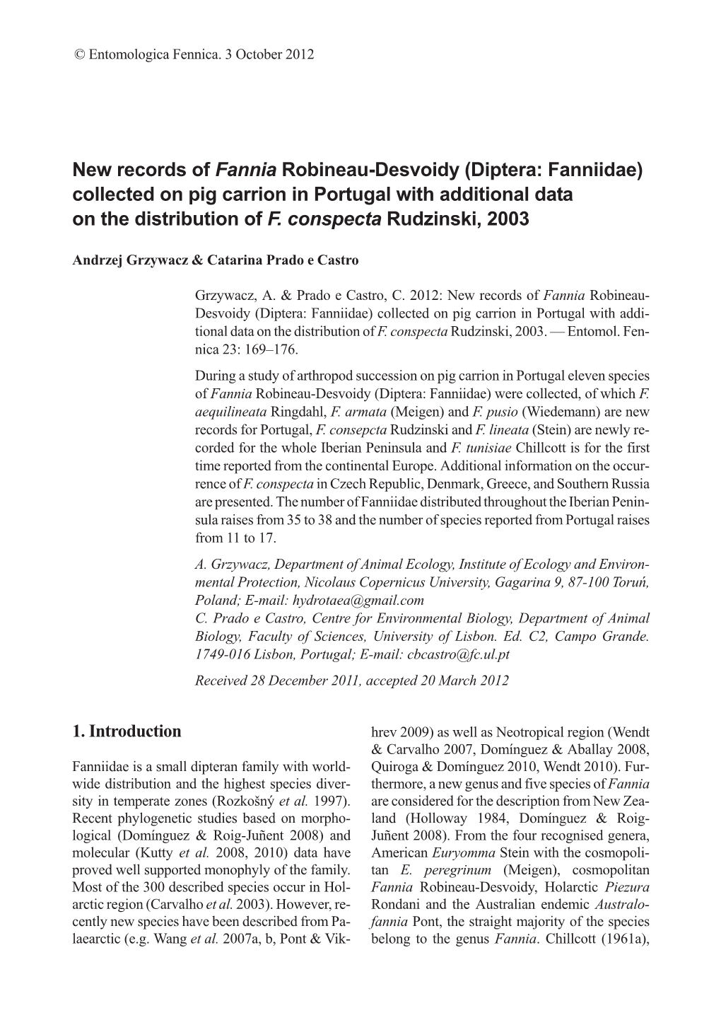 Diptera: Fanniidae) Collected on Pig Carrion in Portugal with Additional Data on the Distribution of F