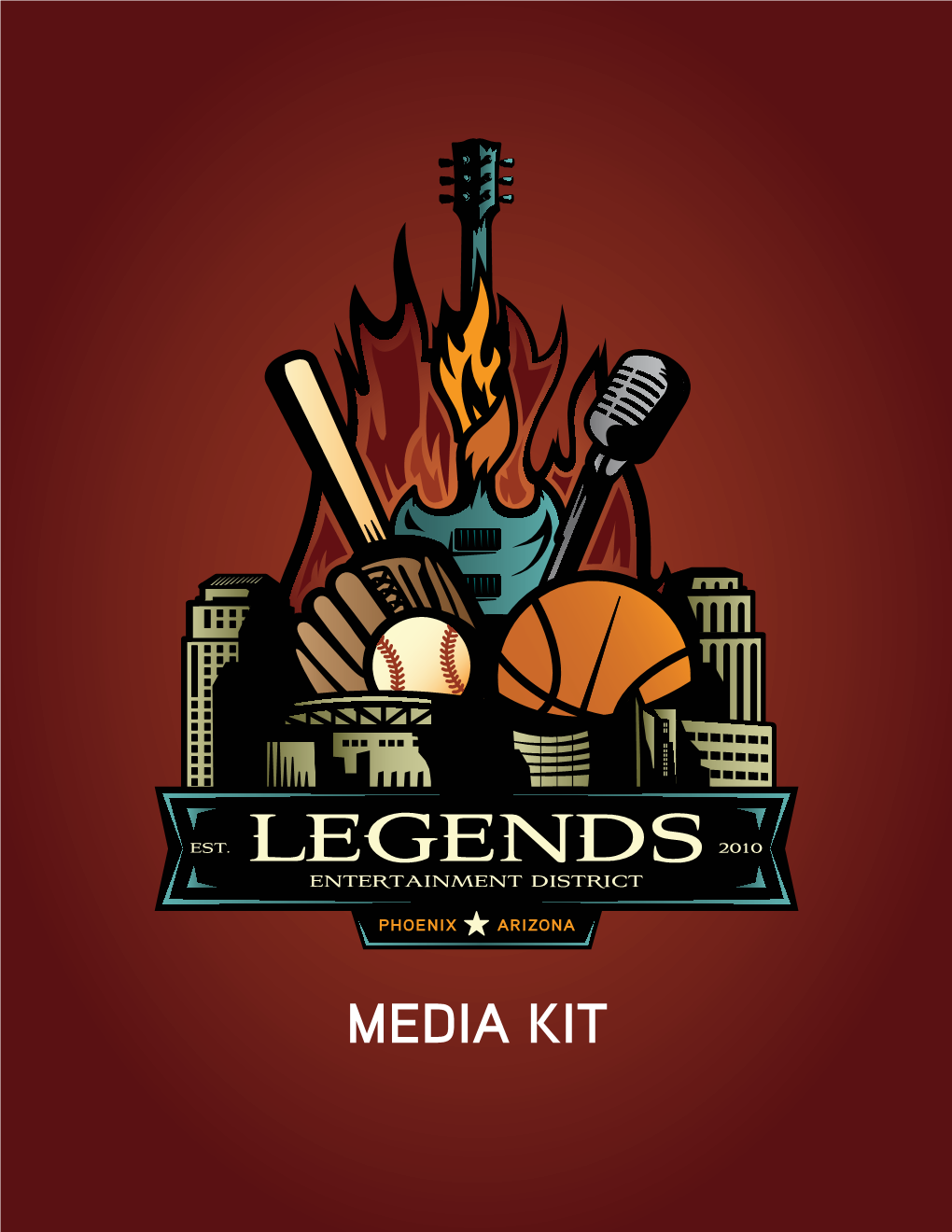 Media Kit Legends Entertainment District