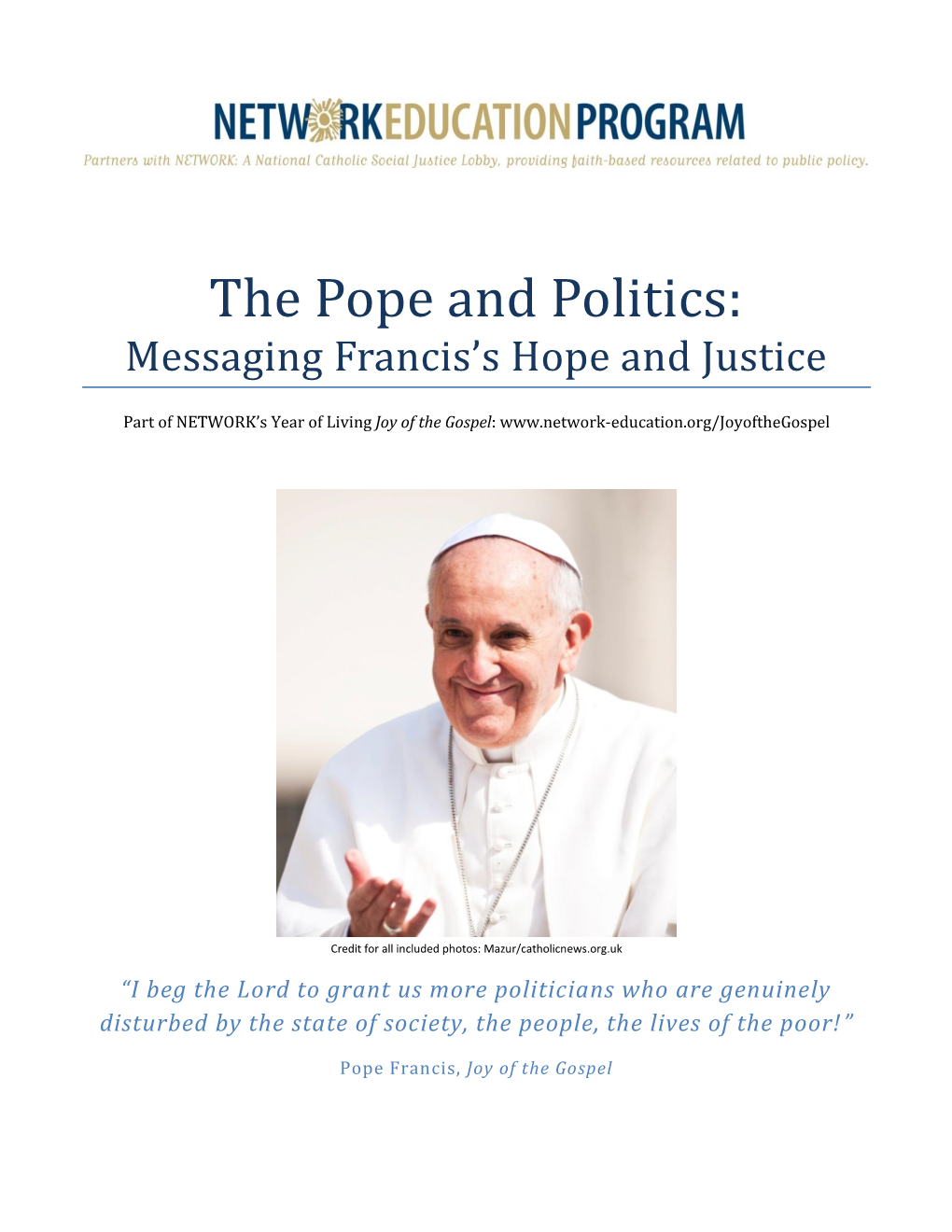 The Pope and Politics: Messaging Francis’S Hope and Justice