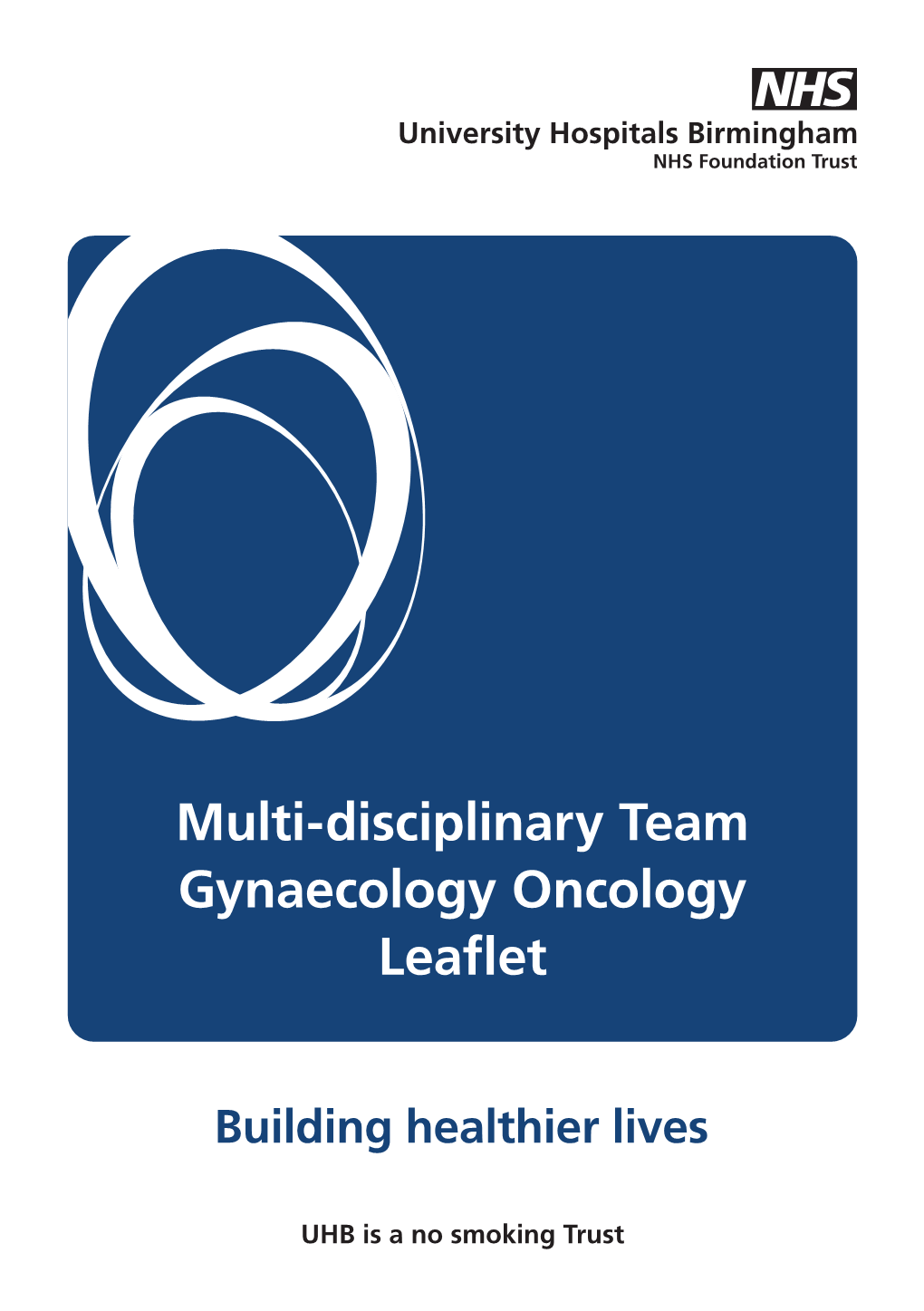 Multi-Disciplinary Team Gynaecology Oncology Leaflet