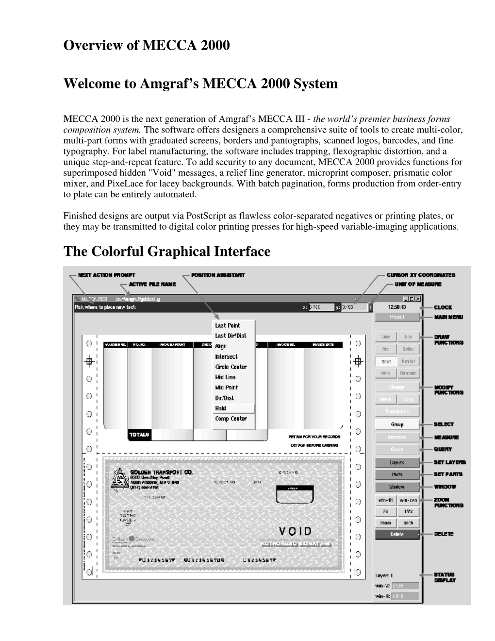 Overview of MECCA 2000 Welcome to Amgraf's MECCA 2000 System