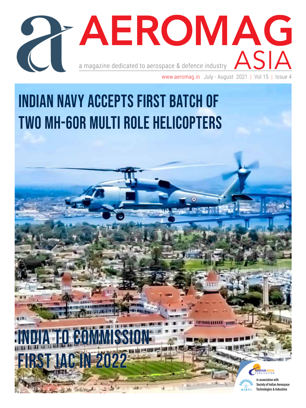 India to Commission First IAC in 2022