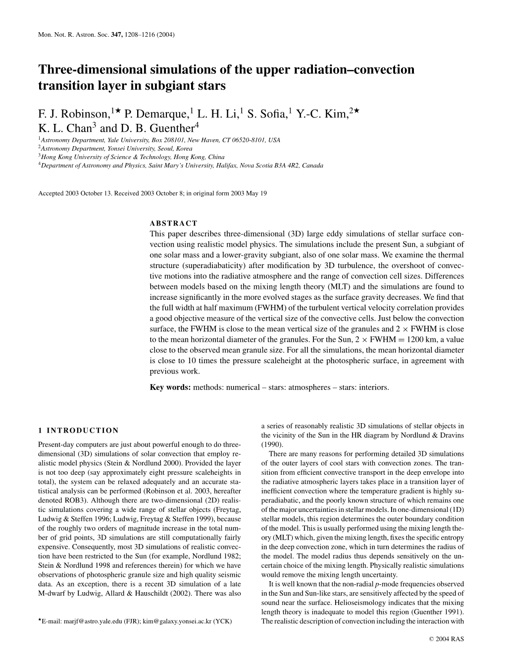 Three-Dimensional Simulations of the Upper Radiation–Convection Transition Layer in Subgiant Stars   F