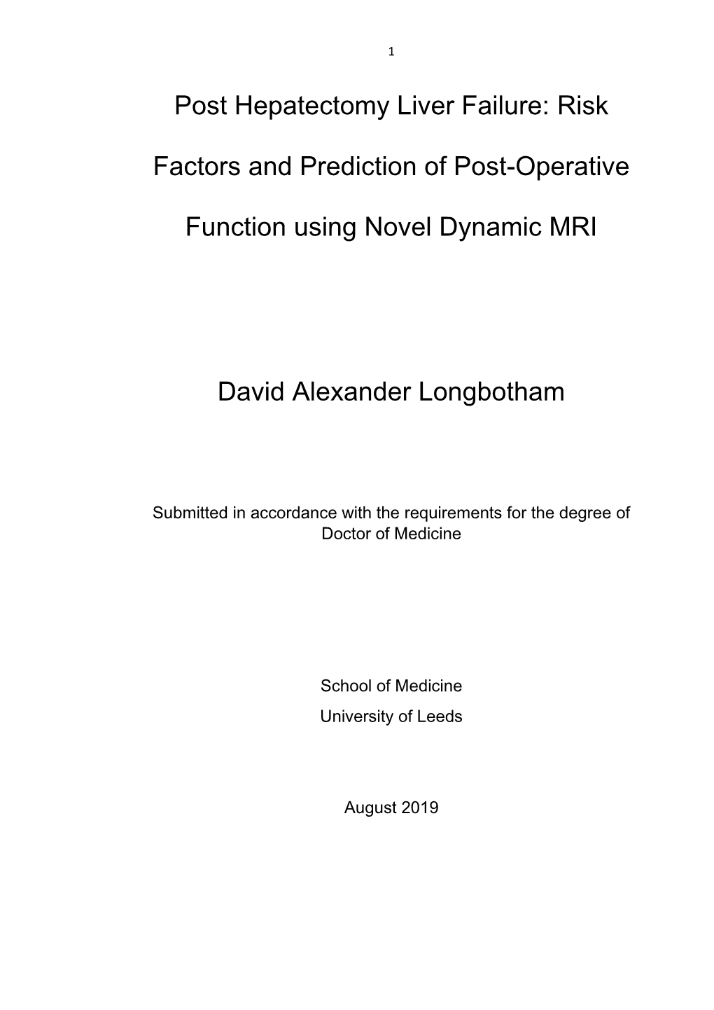 Post Hepatectomy Liver Failure: Risk Factors and Prediction of Post