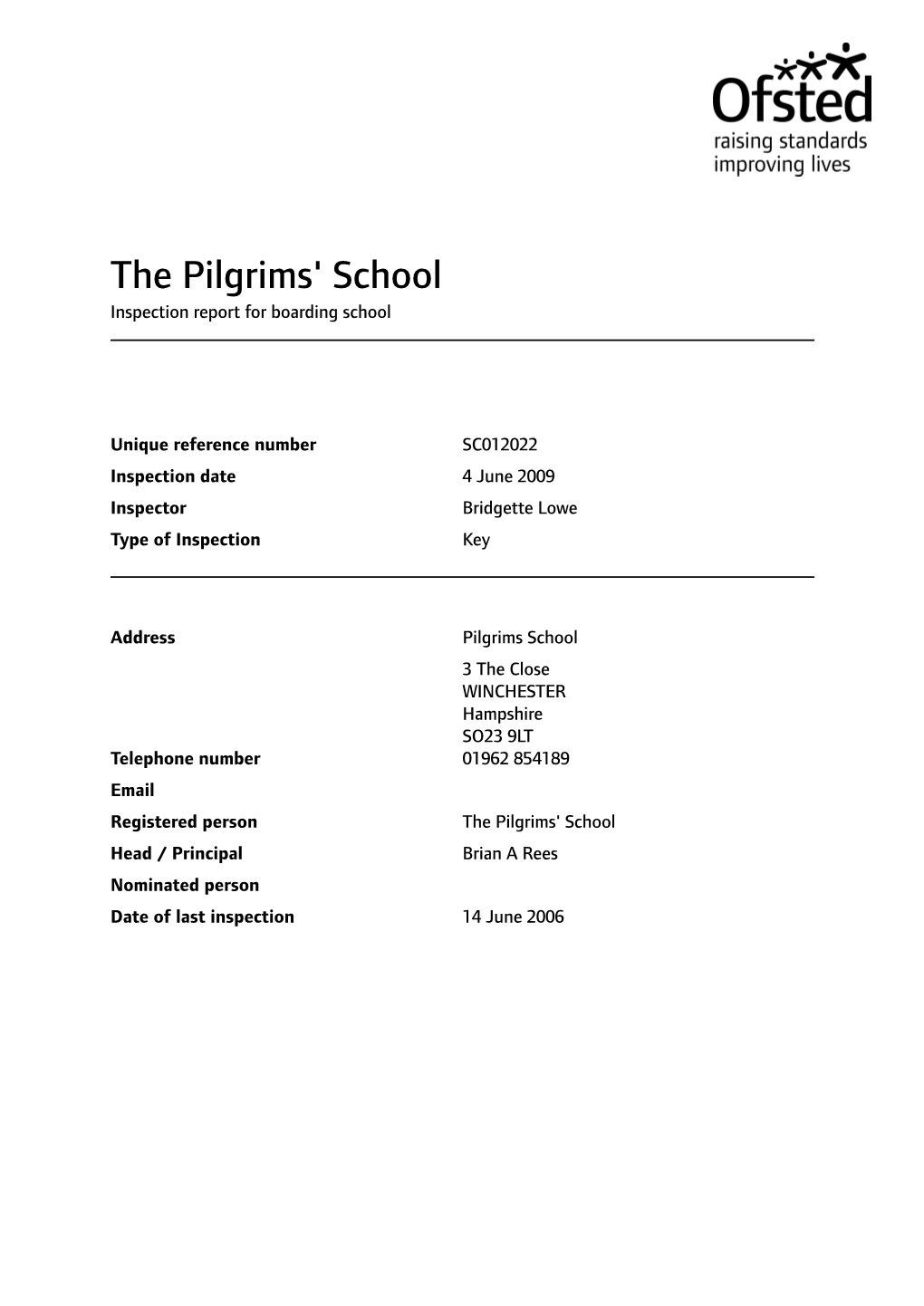 The Pilgrims' School Inspection Report for Boarding School