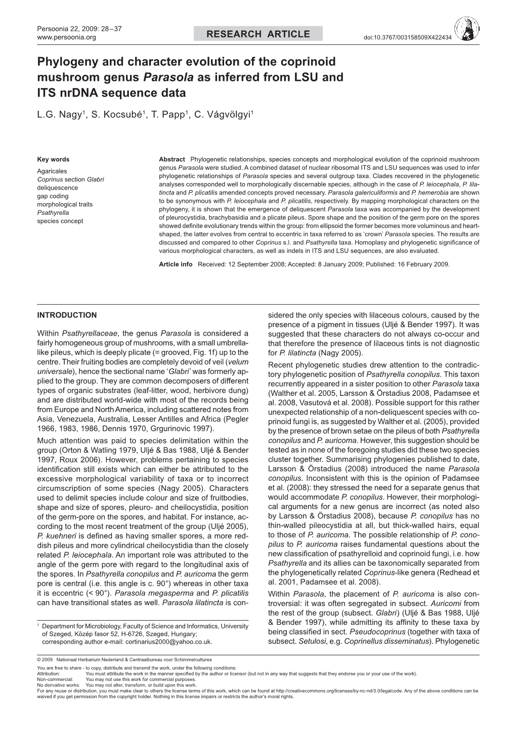 Phylogeny and Character Evolution of the Coprinoid Mushroom Genus Parasola As Inferred from LSU and ITS Nrdna Sequence Data