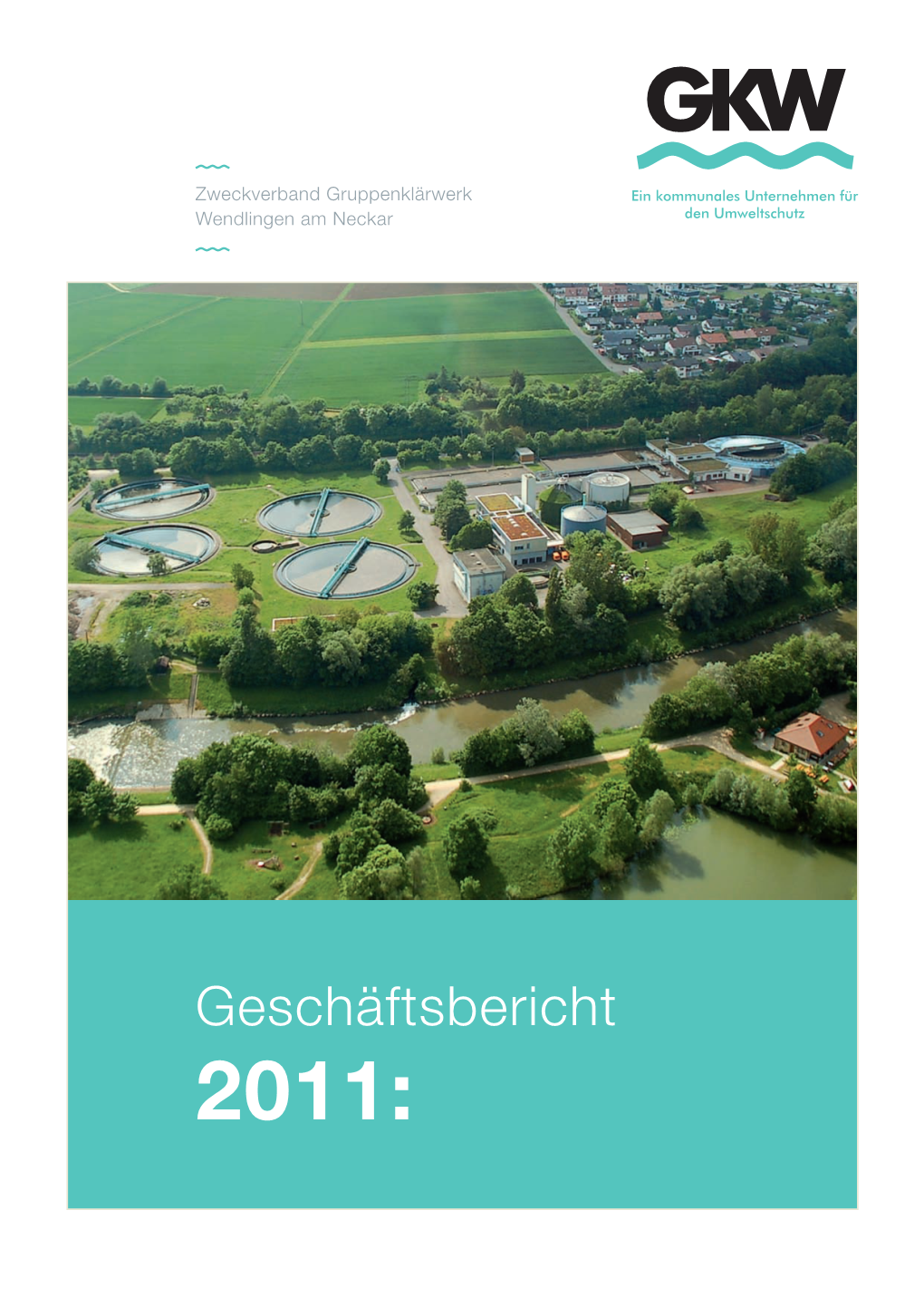 Geschäftsbericht 2011: Inhalt 3