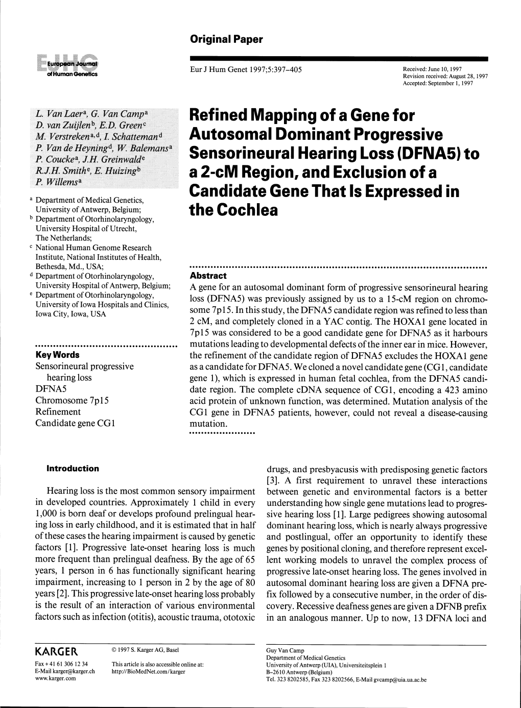 Refined Mapping of a Gene for Autosomal Dominant