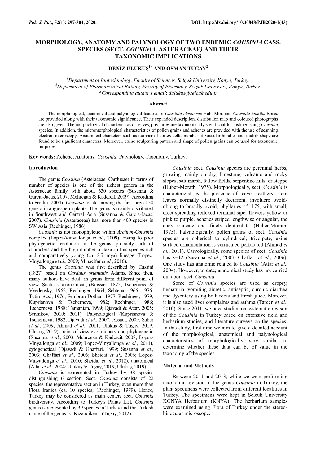 Morphology, Anatomy and Palynology of Two Endemic Cousinia Cass. Species (Section Cousinia, Asteraceae) and Their Taxonomic Impl