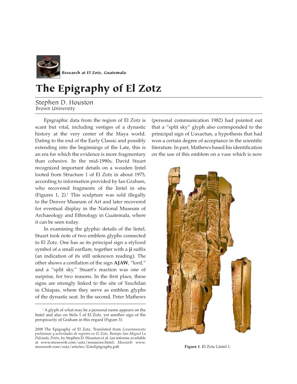 The Epigraphy of El Zotz Stephen D