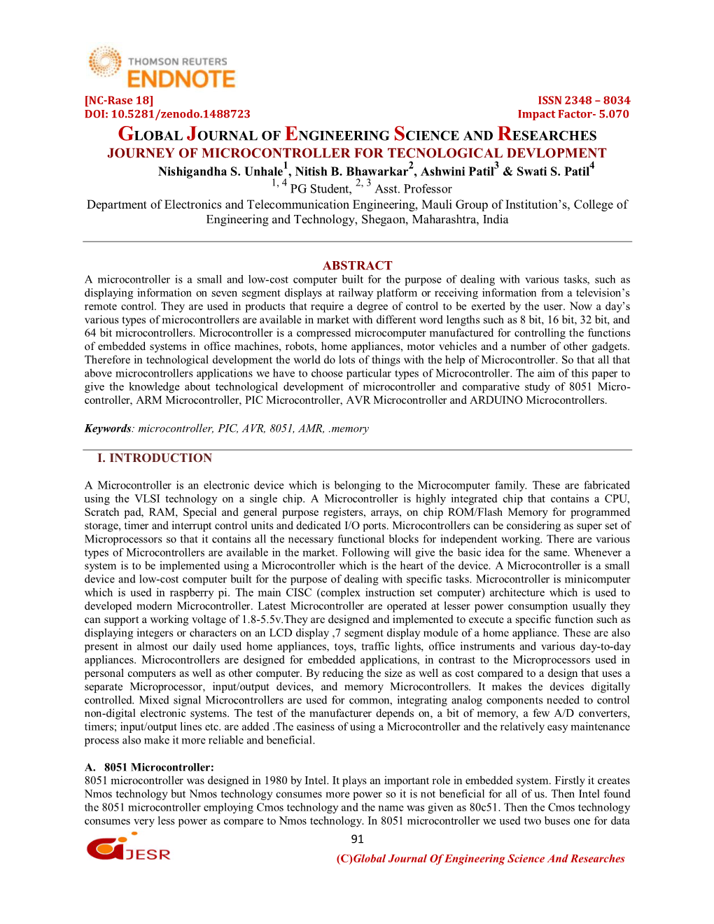 GLOBAL JOURNAL of ENGINEERING SCIENCE and RESEARCHES JOURNEY of MICROCONTROLLER for TECNOLOGICAL DEVLOPMENT Nishigandha S