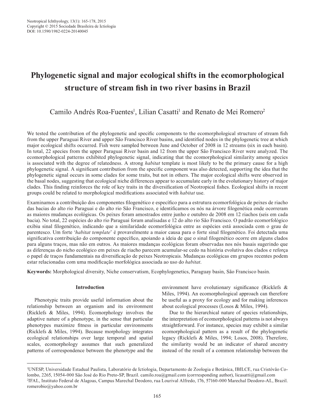 Phylogenetic Signal and Major Ecological Shifts in the Ecomorphological Structure of Stream Fish in Two River Basins in Brazil