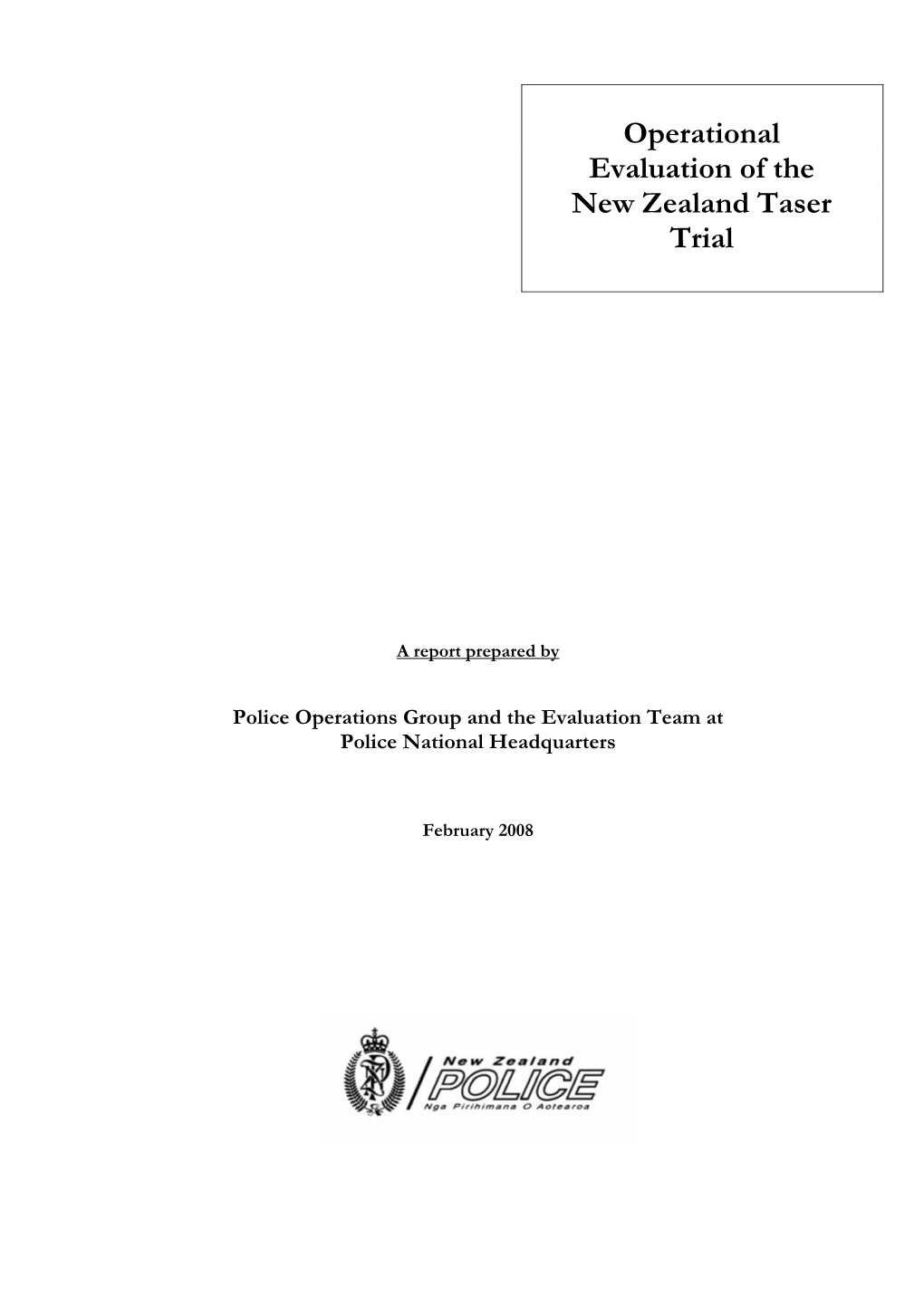 Operational Evaluation of the New Zealand Taser Trial