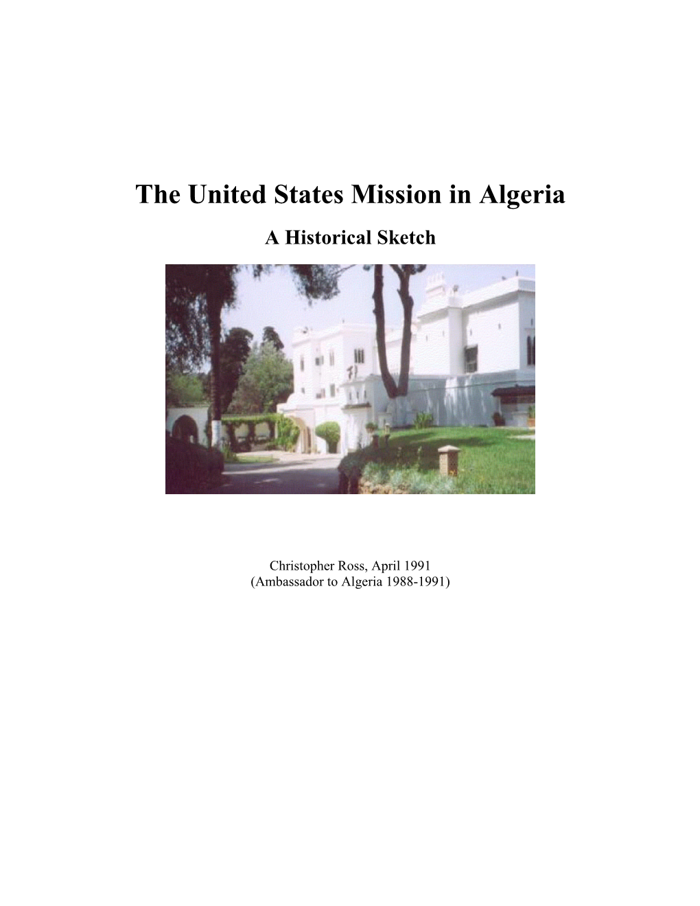 The United States Mission in Algeria
