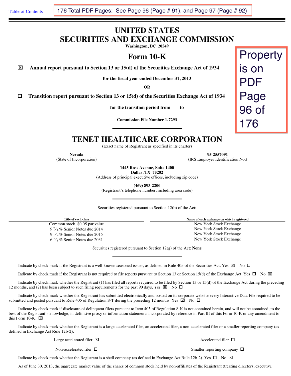 TENET HEALTHCARE CORPORATION (Exact Name of Registrant As Specified in Its Charter)