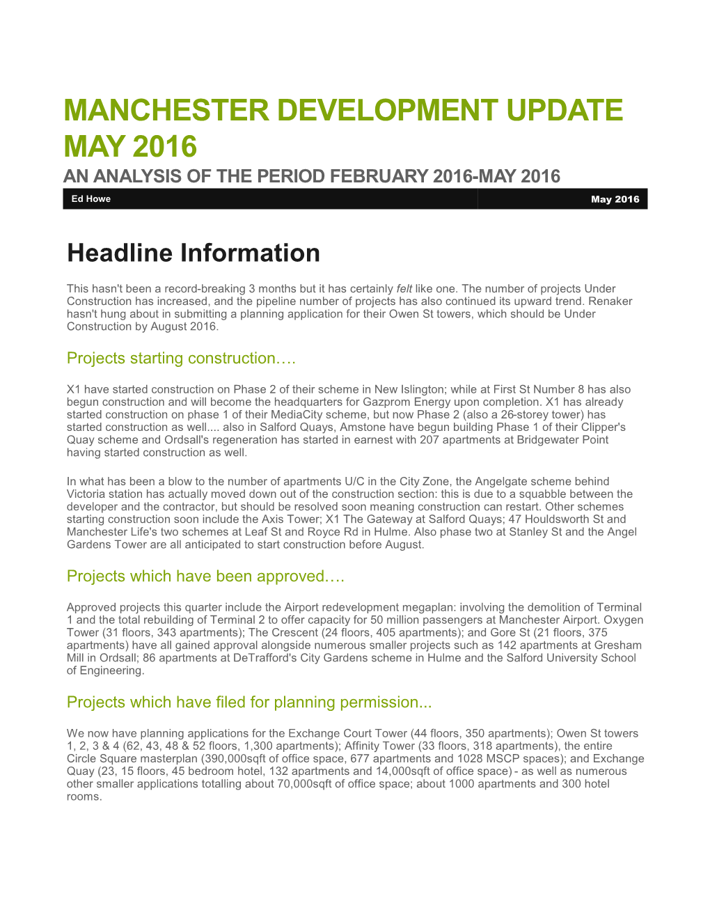 Manchester Development Update May 2016 an Analysis of the Period February 2016-May 2016