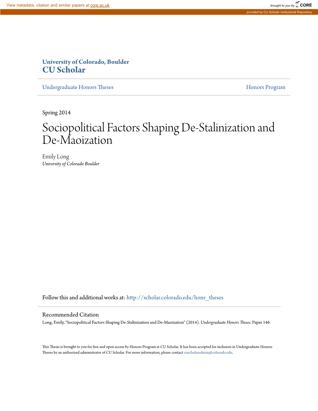 Sociopolitical Factors Shaping De-Stalinization and De-Maoization Emily Long University of Colorado Boulder