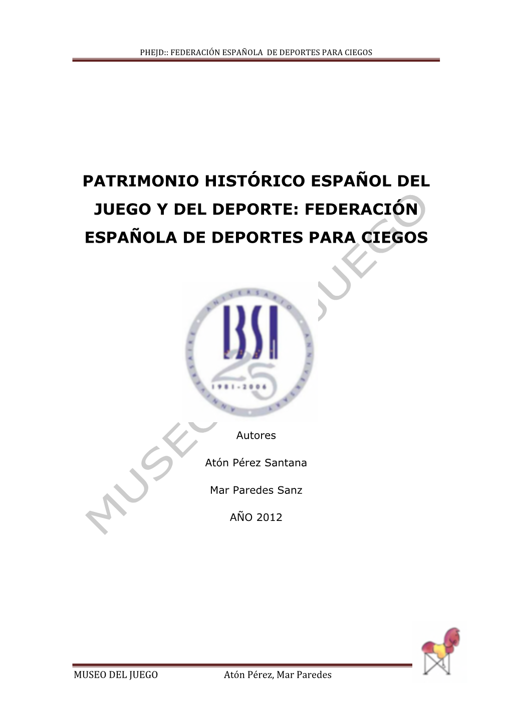 Federación Española De Deportes Para Ciegos